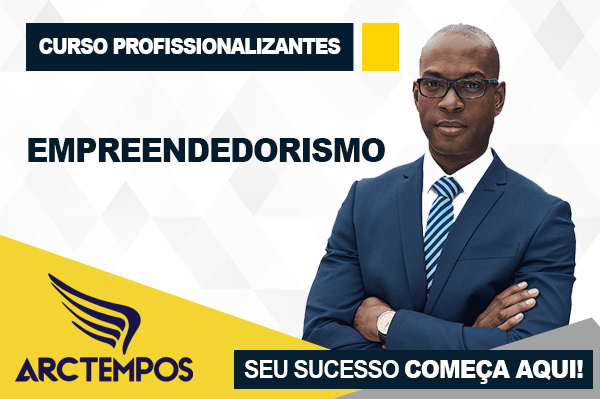 AULAS DE EMPREENDEDORISMO NÃO PODEM FALTAR NA GRADE CURRICULAR